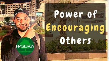 Power of Encouraging Others