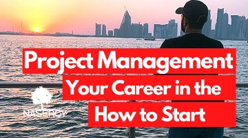 How to Start Your Career in the Project Management