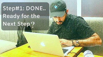 Step#1: DONE.. Ready for the Next Step?